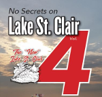 JUST RELEASED! No Secrets on Lake St. Clair Volume 4