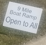 9 Mile Boat Launch Open Tuesday 4-6-2021